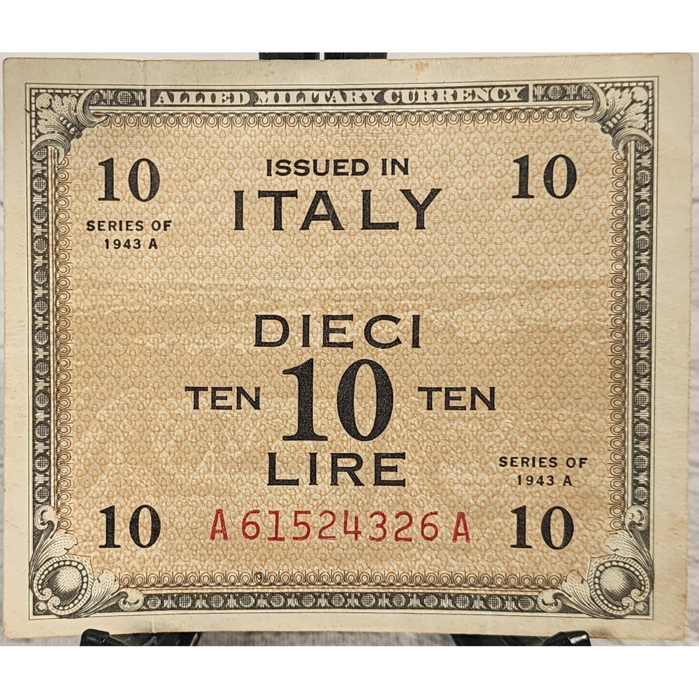 1943 A Allied Military Currency 10 Lire Italy WWII Banknote A61524326A